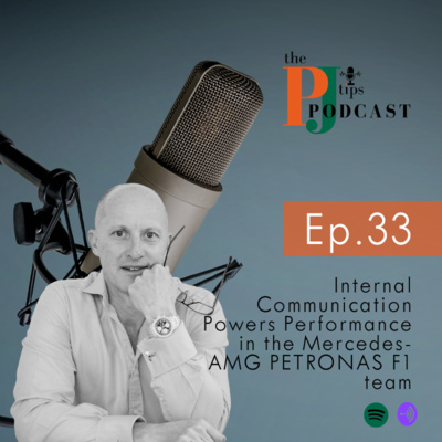 Nicole Bearne from Mercedes-AMG PETRONAS F1 Team shares how Internal Communication helps Power Performance and Lead Business Change in this PJ TIPS Podcast on Leading Business Change 