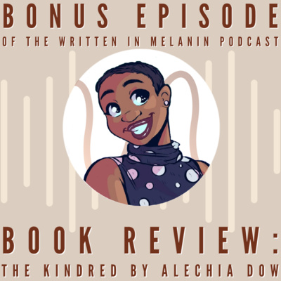 The Kindred by Alechia Dow Book Review