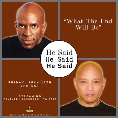 He Said, He Said, He Said - LIVE