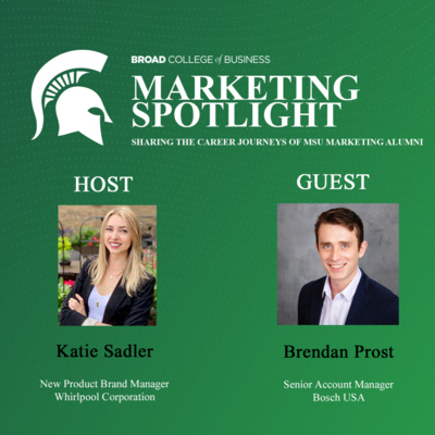 Marketing Spotlight Season 2 Episode 3: Brendan Prost, Senior Account Manager at Bosch USA