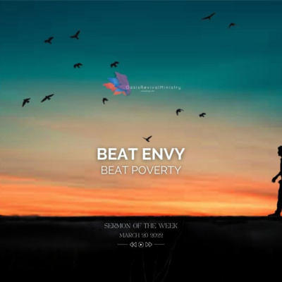 Sermon of the Week | Beat Envy, Beat Poverty | March 20 2022 episode artwork