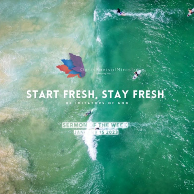 Daniel McGeer | Start Fresh, Stay Energised - Be Imitators of God | January 15 2023 episode artwork