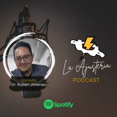 Socios de la Ajusteria - Podcast Quiropráctico
