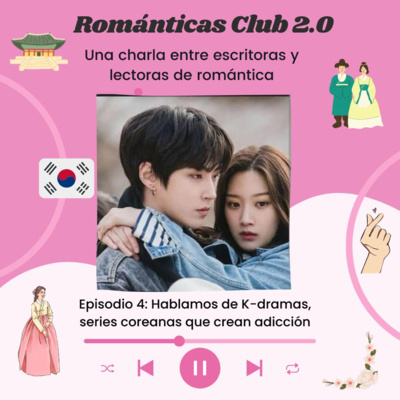 #20. Kdramas, esas series coreanas que nos provocan adicción