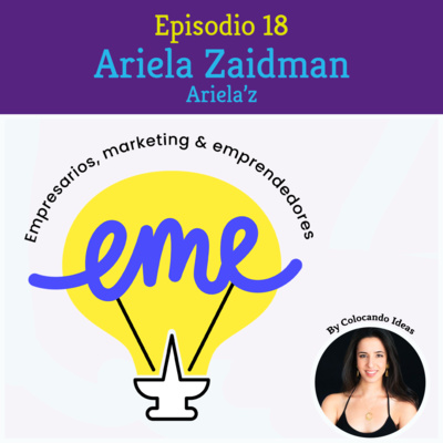 #18 Instagram como plataforma de ventas con Ariela Zaidman