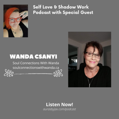 Soul Connections With Wanda Csanyi