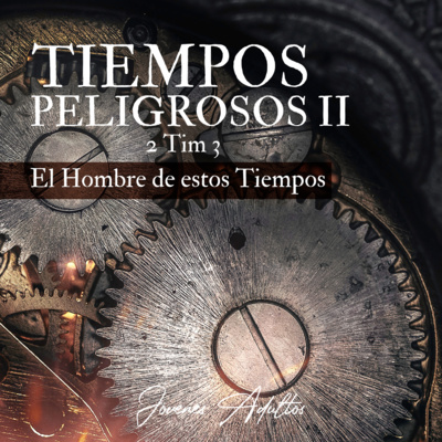Tiempos Peligrosos II / El hombre de estos tiempos - Roy Urrieta episode artwork