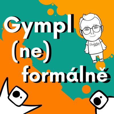 Gympl (ne)formálně