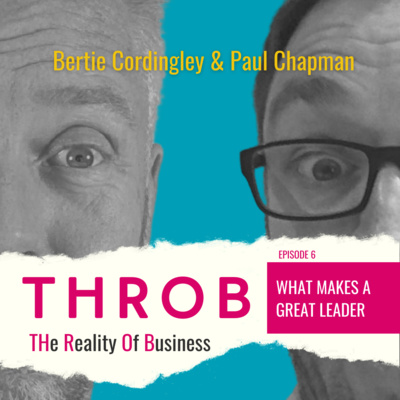 THROB - What Makes a Great Leader?