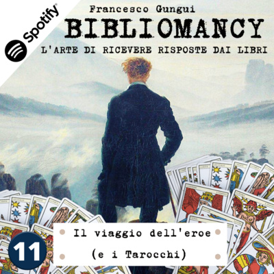 Il viaggio dell'eroe (e i tarocchi)