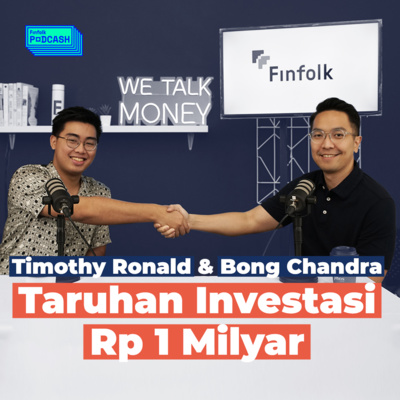 Timothy Ronald dan Bong Chandra Taruhan Investasi Rp 1 Miliar