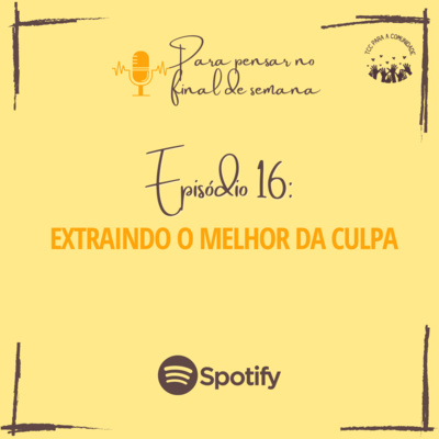 Para pensar no final de semana