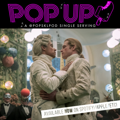 POPSKL POP-UP: Interview with the Vampire S1:E7