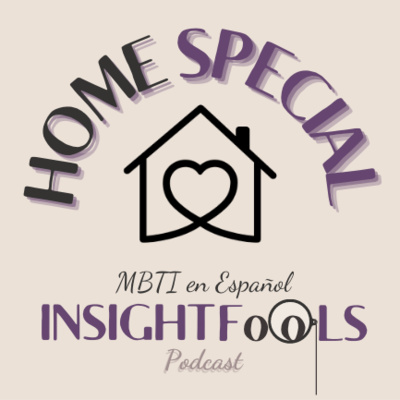 Podcast de MBTI en Español - InsightFools