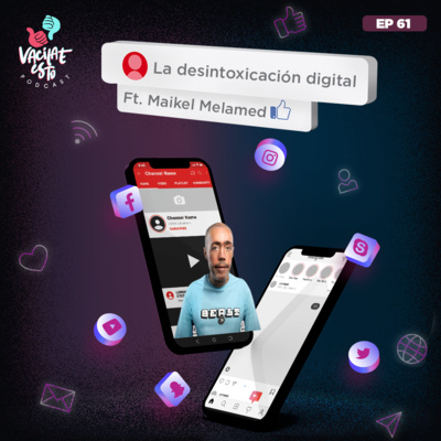 Vacílate Esto Podcast