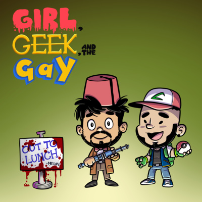 Girl, Geek And The Gay