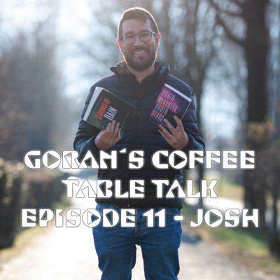 Goran´s Coffee Table Talk