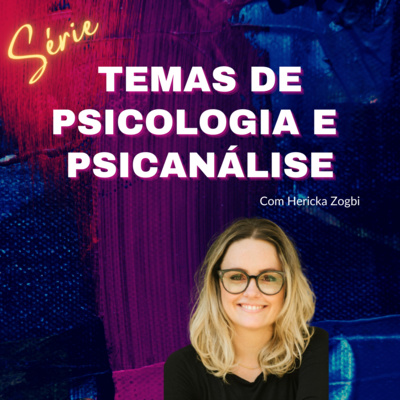 Psicologia da criança | #011 Psicologia da criança | #011