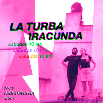 La Turba Podcast