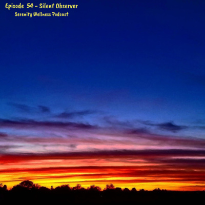 Epiode - 54 - Silent Observer episode artwork