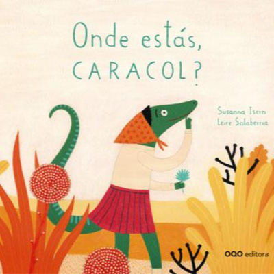 Onde estás Caracol?