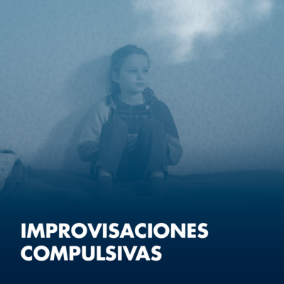 Improvisaciones Compulsivas