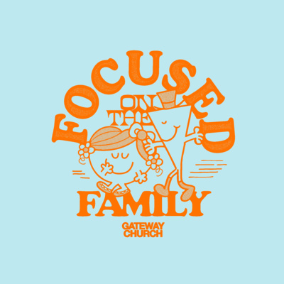 Focused On The Family (Part 3)