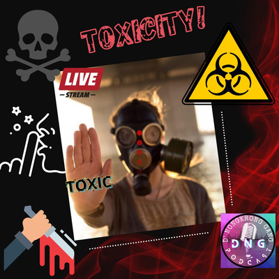 Toxicity Part 3 By D Nongkrong Gang