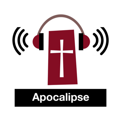 APOCALIPSE 16.1-11 - Os últimos flagelos de um Deus irado episode artwork