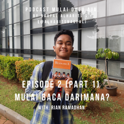 Podcast Mulai Dulu Aja.