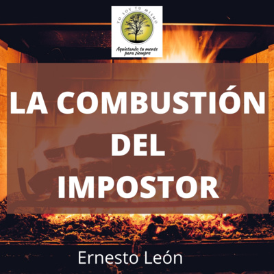 035-LA COMBUSTIÓN DEL SER_Ernesto León episode artwork