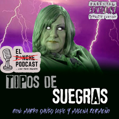 El P¡nche Podcast... con todo respeto