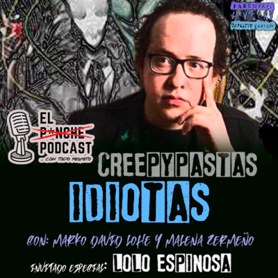 El P¡nche Podcast... con todo respeto