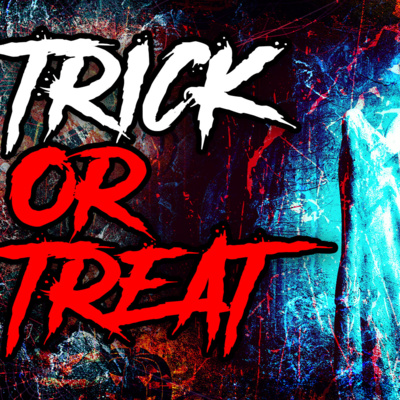 Trick or Treat - Halloween Creepypasta