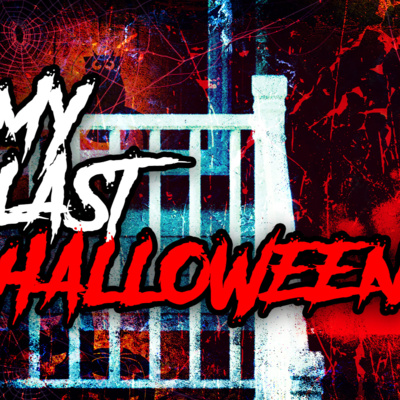 My Last Halloween - Halloween Creepypasta