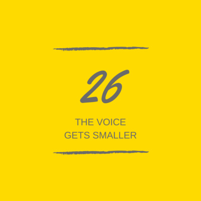 Day 26 : 📢 The Voice Gets Smaller