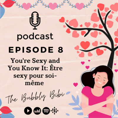 8. You're Sexy and You Know It: Être sexy pour soi-même ❤️