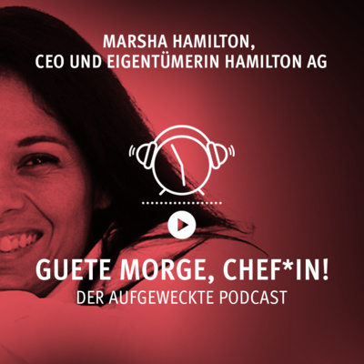 Guete Morge, Chef*in! – Der aufgeweckte Podcast