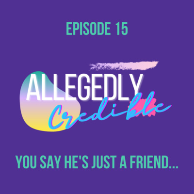 Allegedly Credible