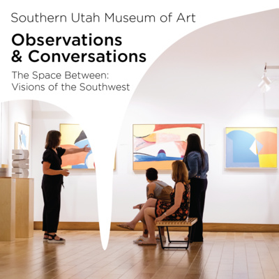 The Space Between: Visions of the Southwest