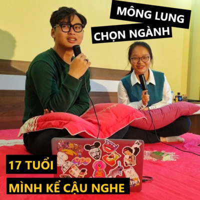 [17 TELLS] #3 - Quỳnh Trang và chuyện Mông Lung vì Cái Gì Cũng Giỏi!  episode artwork