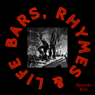 Bars, Rhymes & Life