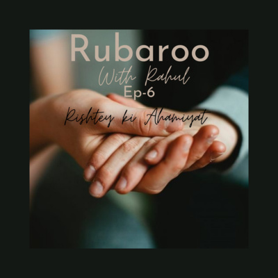 Rubaroo With Rahul