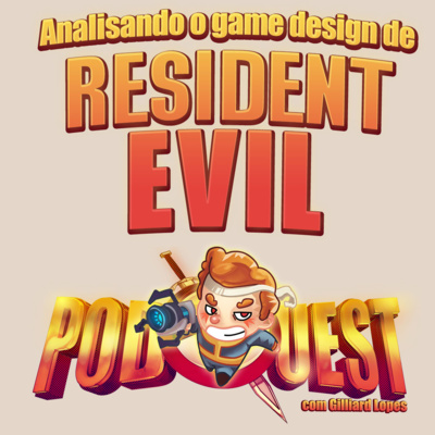 PodQuest #376: O Legado de Resident Evil