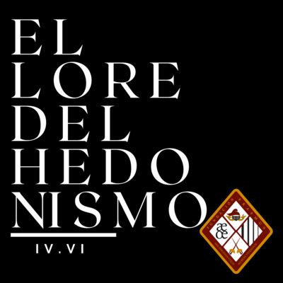 El Lore del Hedonismo