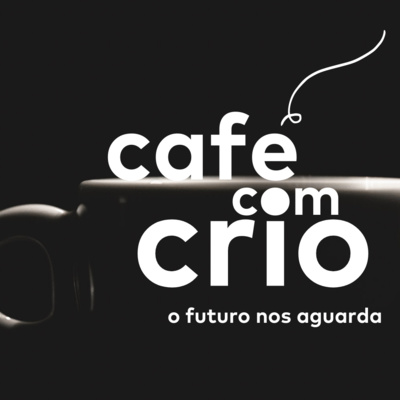 Café com Crio