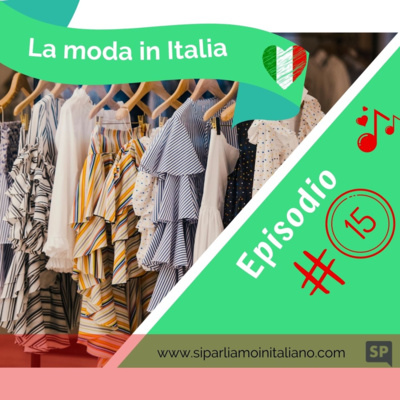 La moda in Italia La moda in Italia