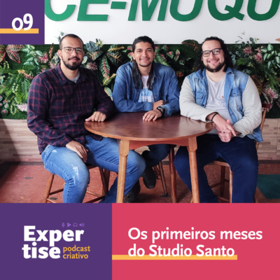 09 - Os primeiros meses do Studio Santo