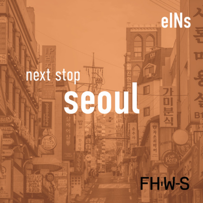 next stop: seoul - Alexander berichtet übers Feiern, Wandern und Freunde finden in Südkorea