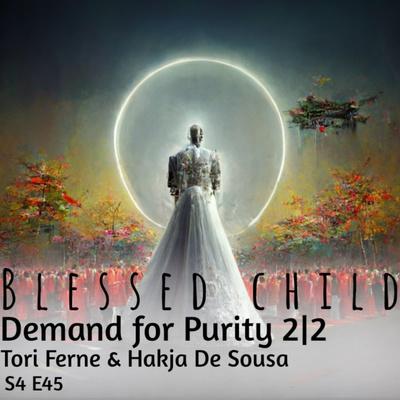 Demand for Purity with Tori Ferne and Hakja De Sousa 2|2